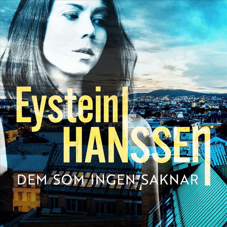 Eystein Hanssen - Dem som ingen saknar, Ljudbok