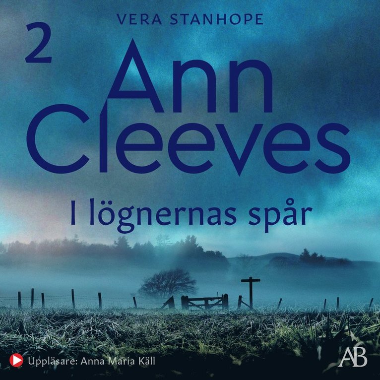 Ann Cleeves - I lögnernas spår, Ljudbok