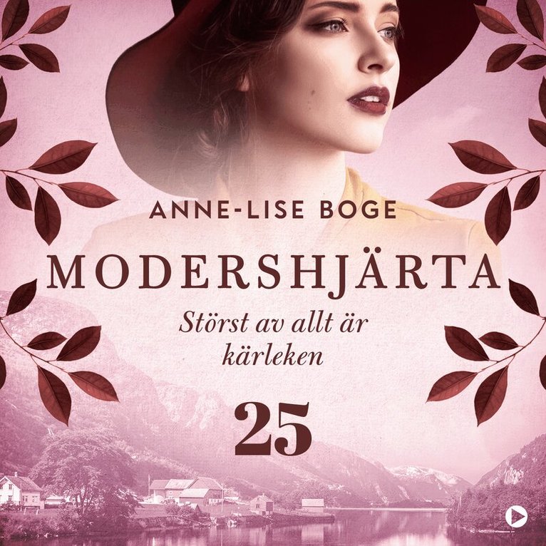 Anne-Lise Boge - Störst av allt är kärleken, Ljudbok