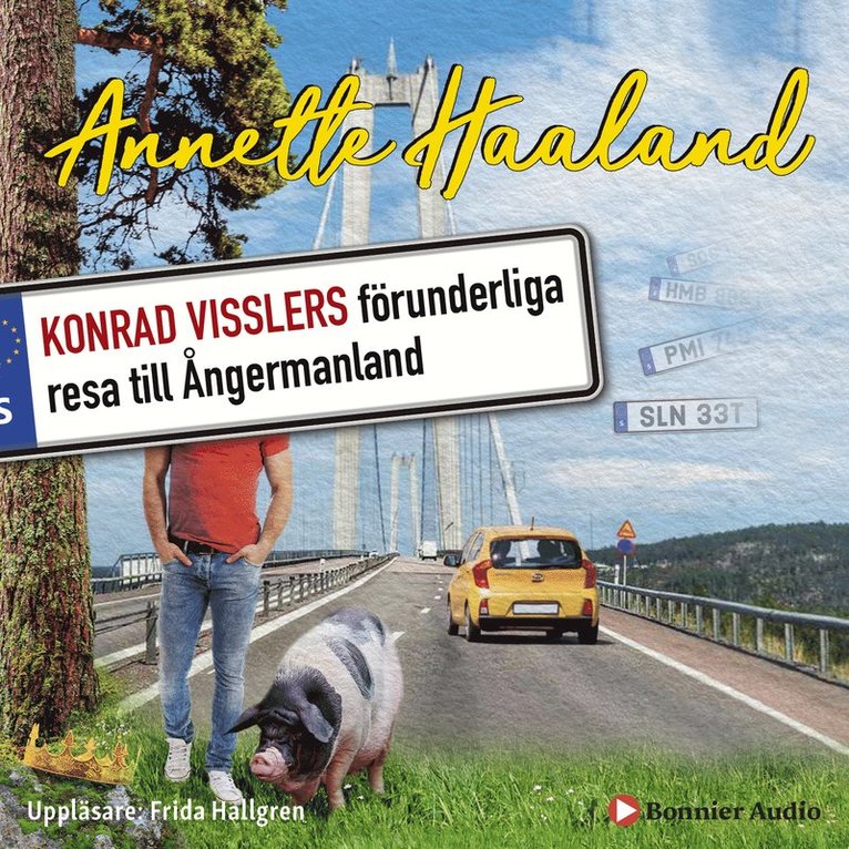 Annette Haaland - Konrad Visslers förunderliga resa till Ångermanland, Ljudbok