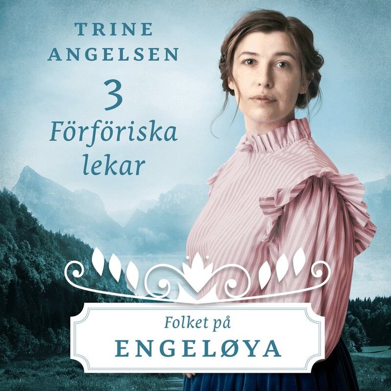 Trine Angelsen - Förföriska lekar, Ljudbok