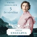 De värnlösa