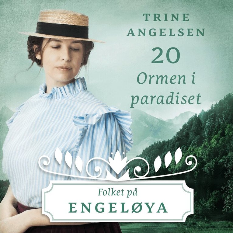 Trine Angelsen - Ormen i paradiset, Ljudbok