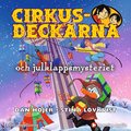 Cirkusdeckarna och julklappsmysteriet