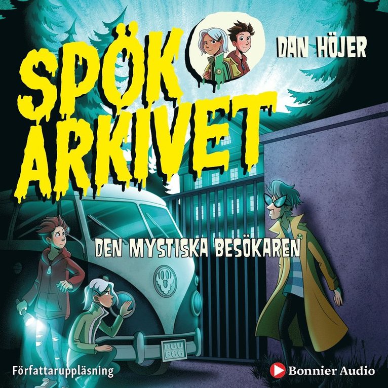 Dan Höjer - Den mystiska besökaren, Ljudbok