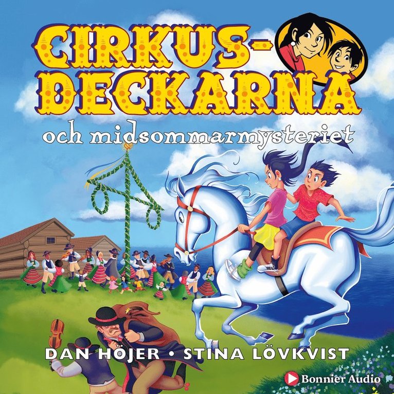 Dan Höjer - Cirkusdeckarna och midsommarmysteriet, Ljudbok