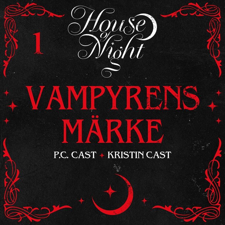 P.C. Cast, Kristin Cast - Vampyrens märke, Ljudbok