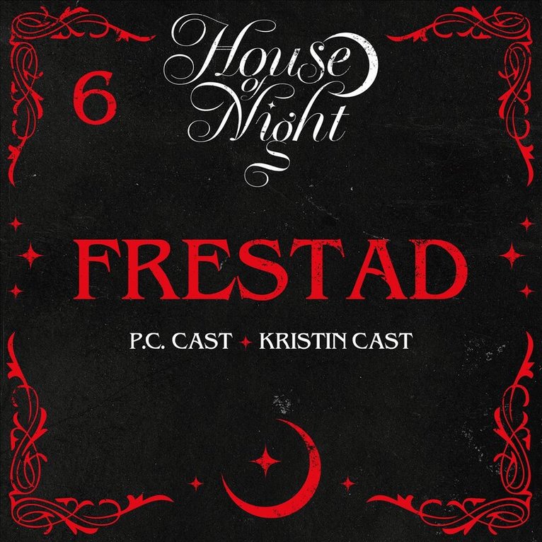 P. C. Cast, Kristin Cast - Frestad, Ljudbok