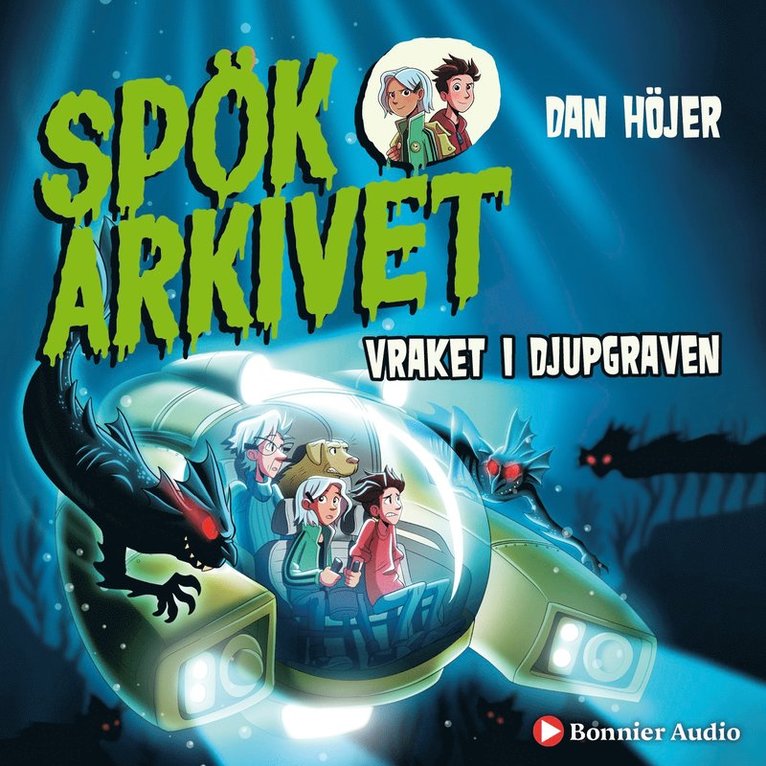 Dan Höjer - Vraket i djupgraven, Ljudbok