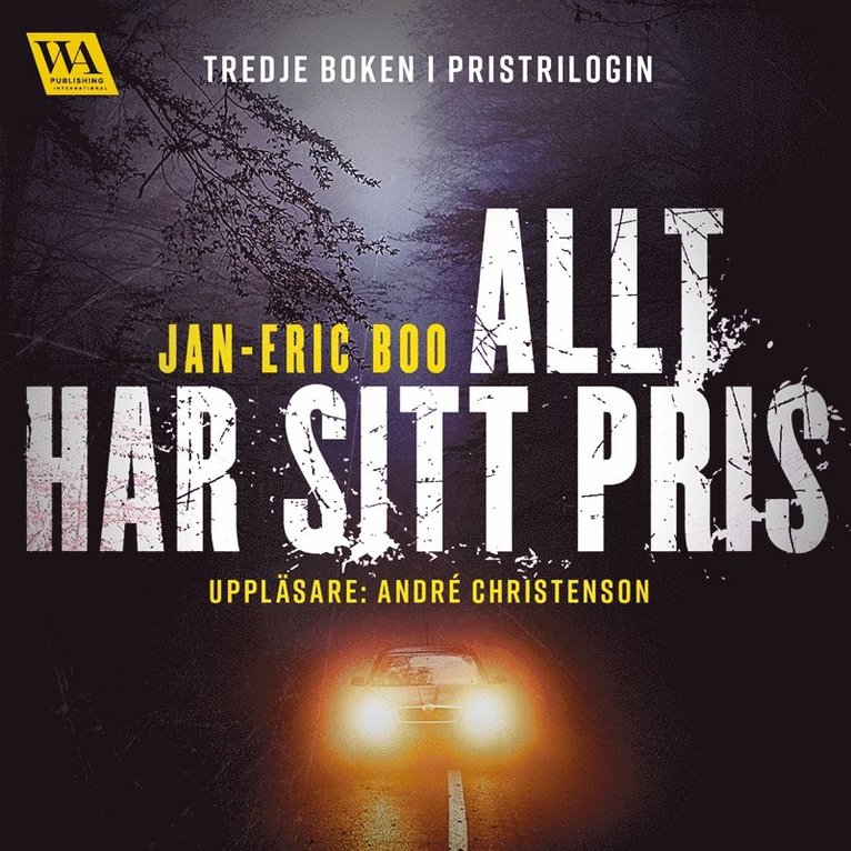 Jan-Eric Boo - Allt har sitt pris, Ljudbok