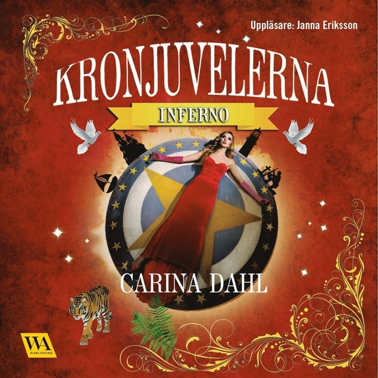 Carina Dahl - Kronjuvelerna - Inferno, Ljudbok