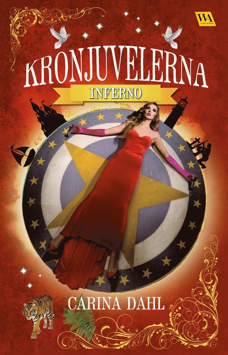 Carina Dahl - Kronjuvelerna - Inferno, E-bok