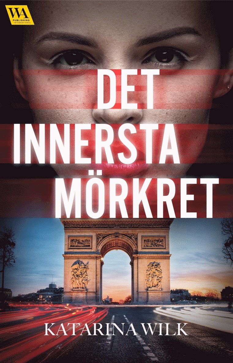 Katarina Wilk - Det innersta mörkret, E-bok