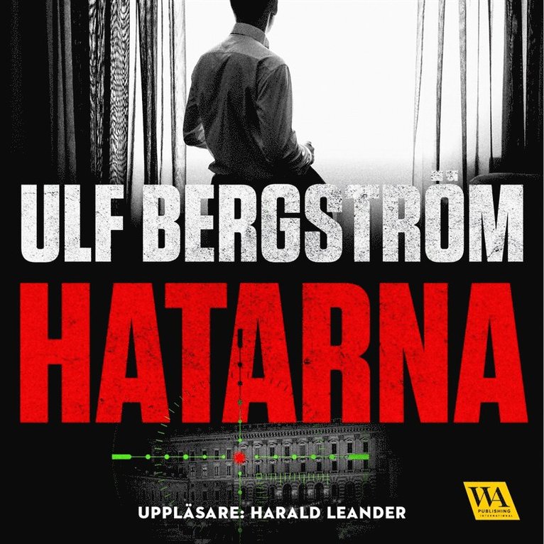 Ulf Bergström - Hatarna, Ljudbok