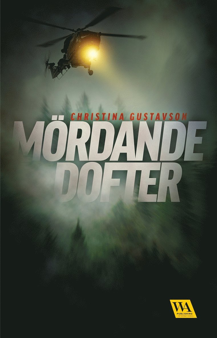 Christina Gustavson - Mördande dofter, E-bok