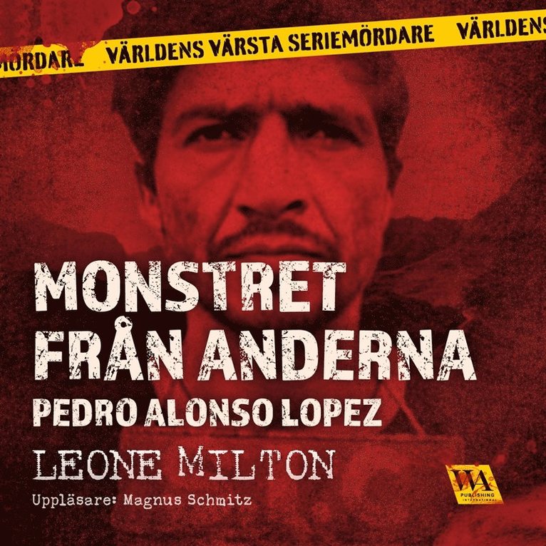 Leone Milton - Monstret från Anderna, Ljudbok