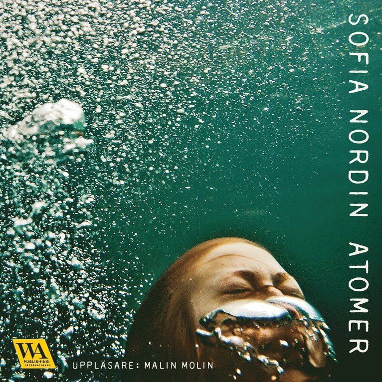 Sofia Nordin - Atomer, Ljudbok