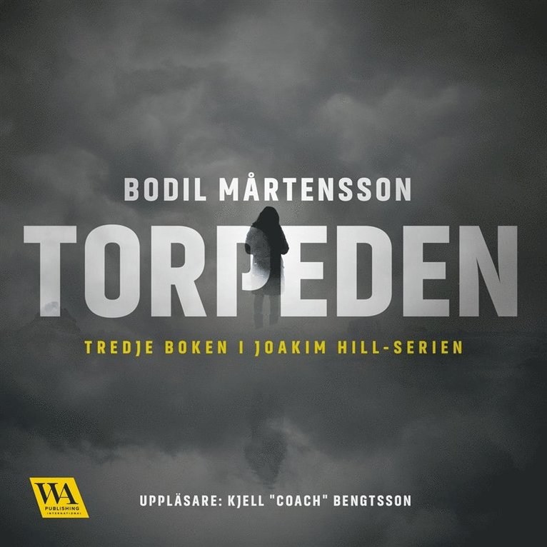 Bodil Mårtensson - Torpeden, Ljudbok