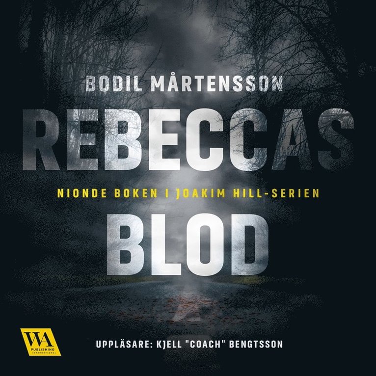 Bodil Mårtensson - Rebeccas blod, Ljudbok