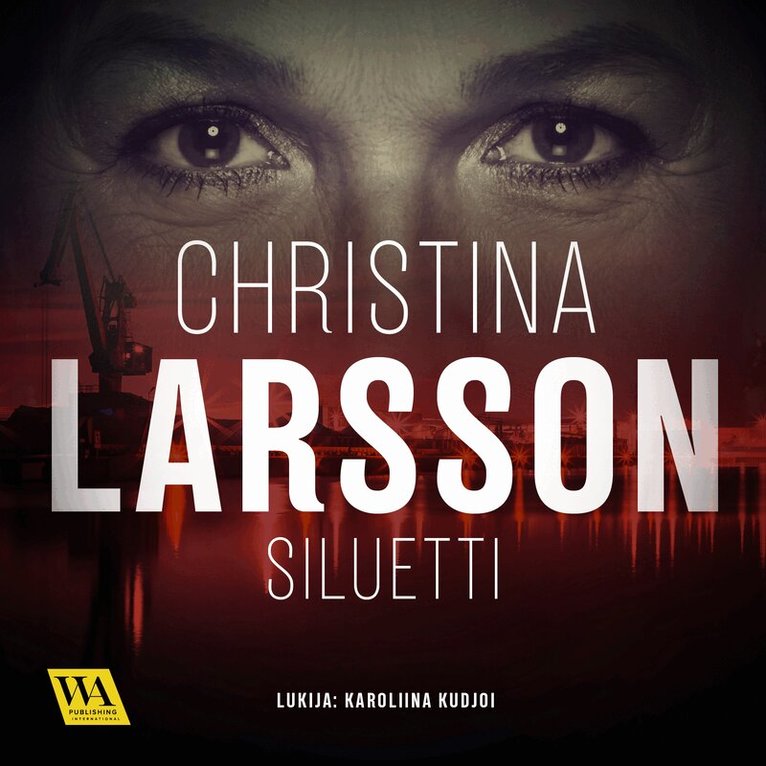Christina Larsson - Siluetti, Ljudbok