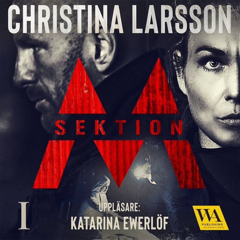 Christina Larsson - Sektion M I, Ljudbok