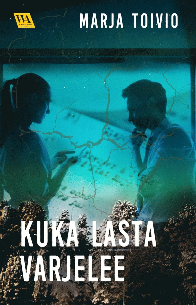 Marja Toivio - Kuka lasta varjelee, E-bok