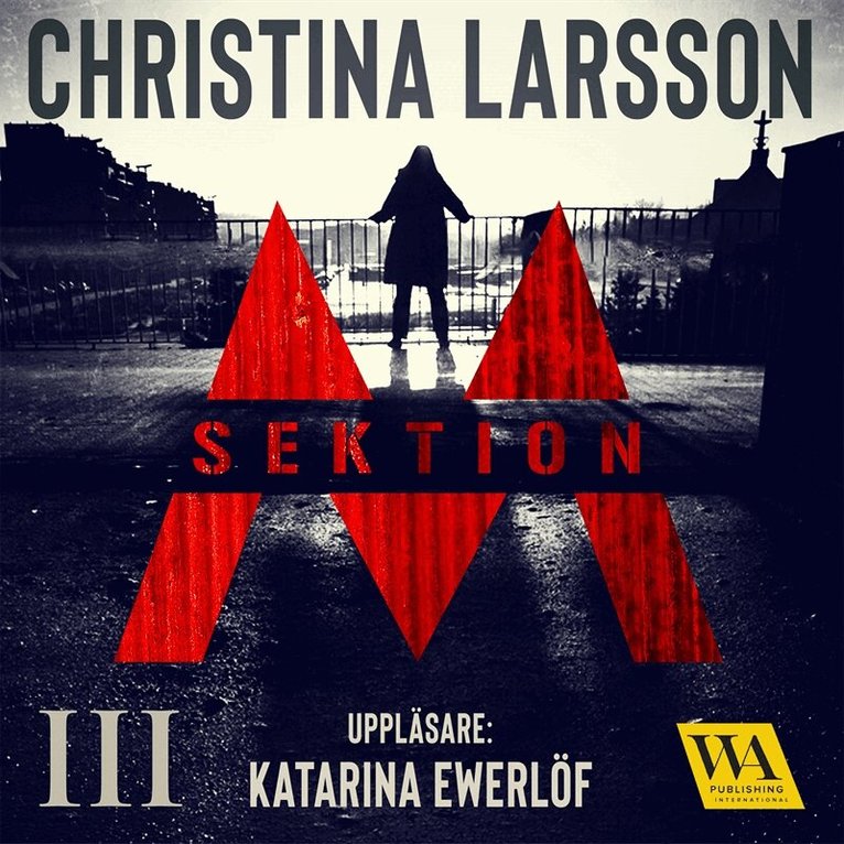 Christina Larsson - Sektion M III, Ljudbok