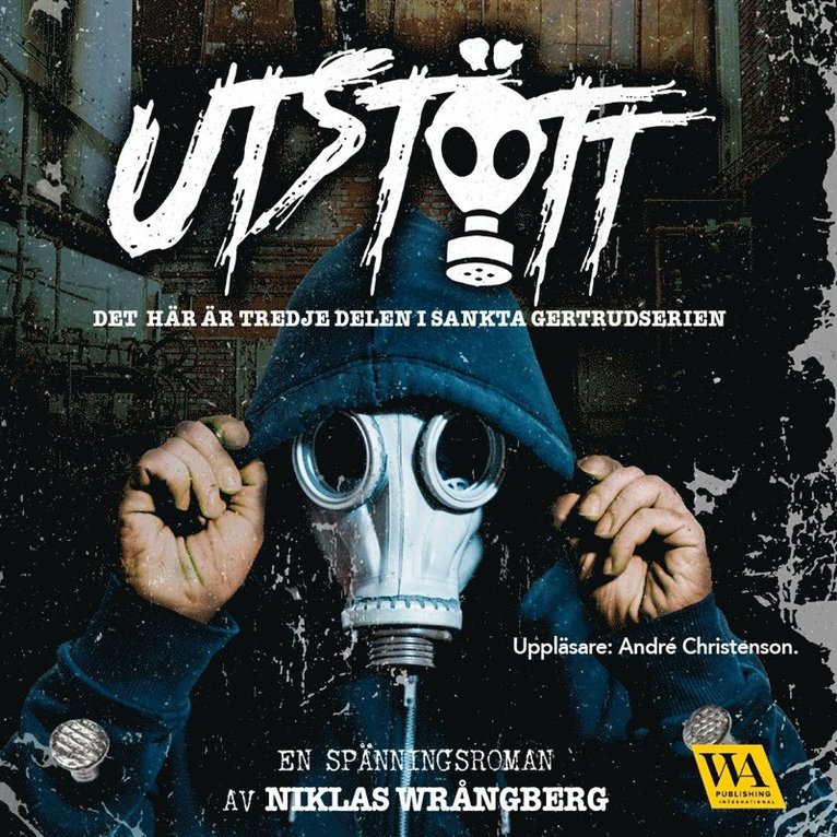 Niklas Wrångberg - Utstött, Ljudbok