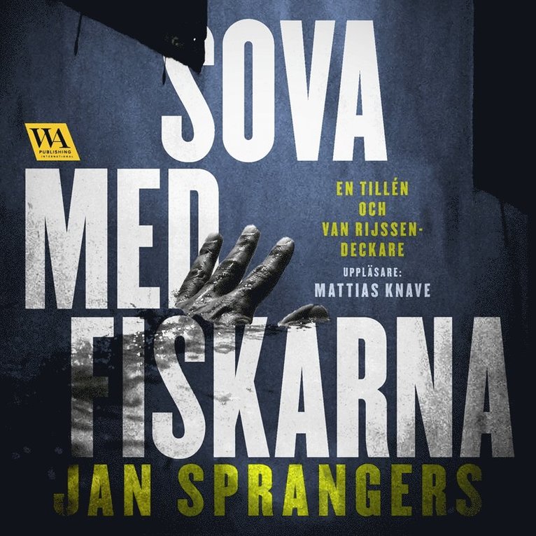 Jan Sprangers - Sova med fiskarna, Ljudbok