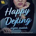 Happy Dejting - ingen match