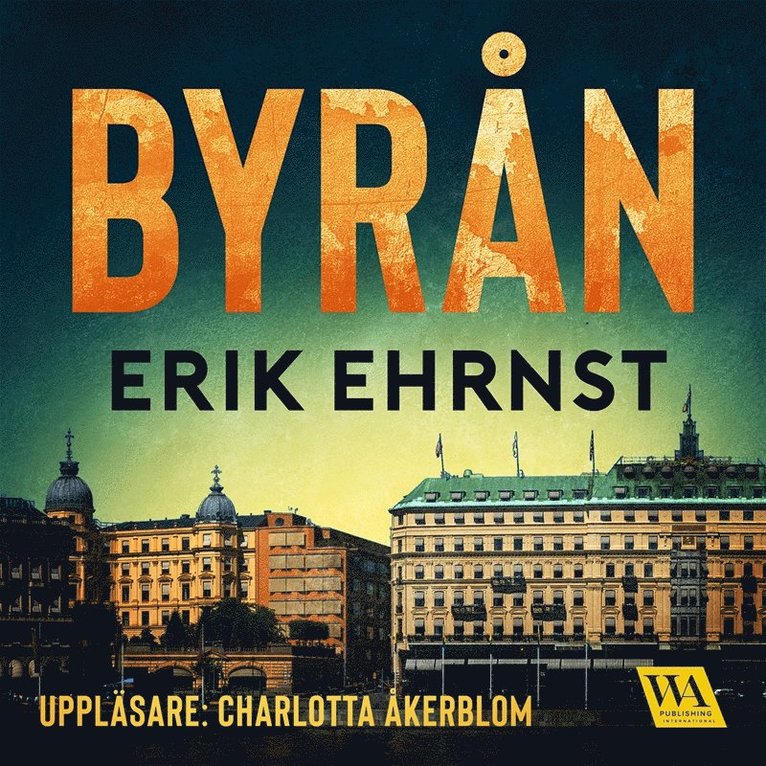 Erik Ehrnst - Byrån, Ljudbok