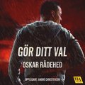 Gr ditt val
