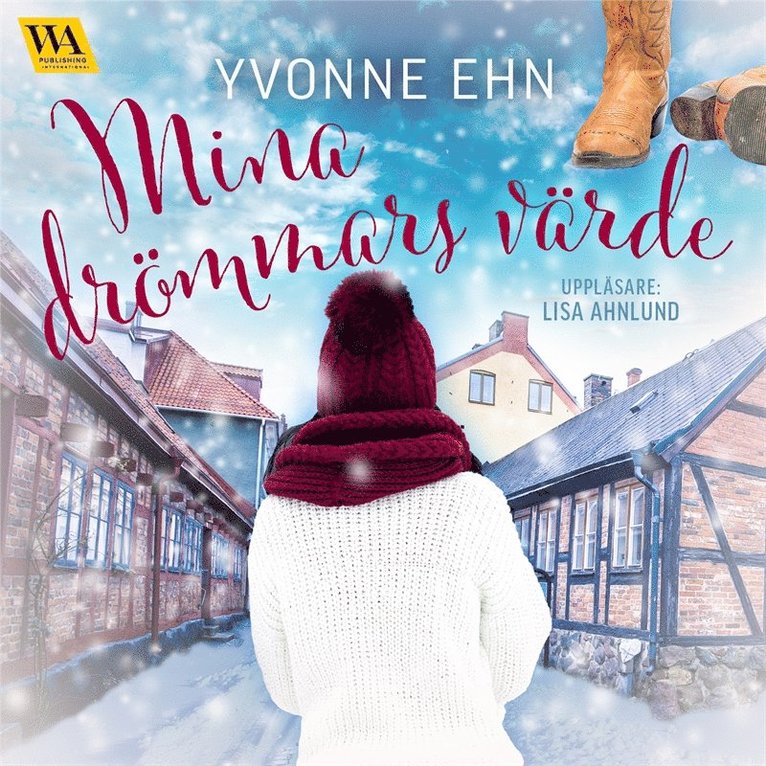 Yvonne Ehn - Mina drömmars värde, Ljudbok