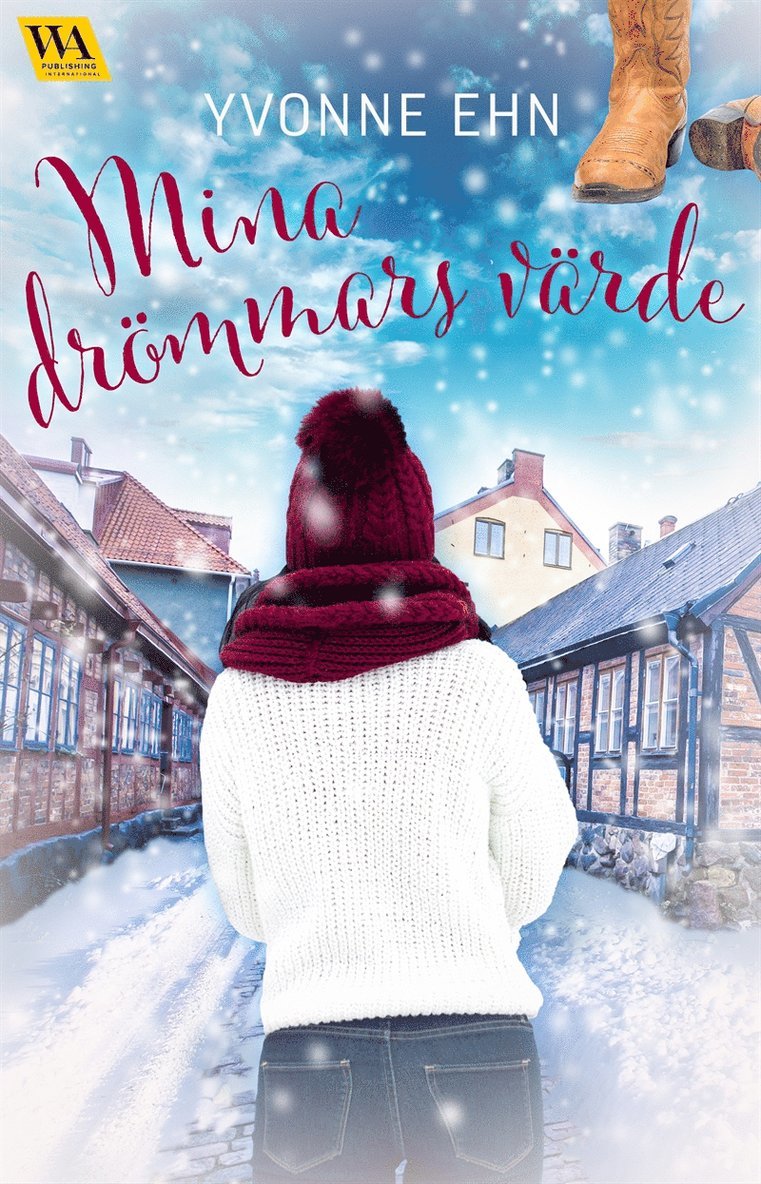 Yvonne Ehn - Mina drömmars värde, E-bok
