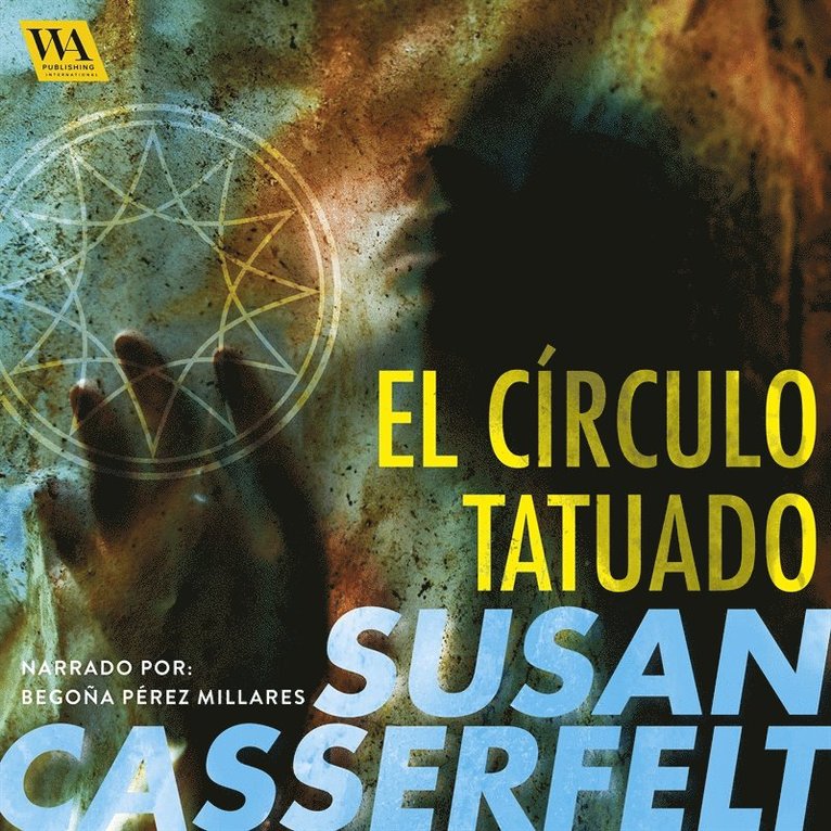 Susan Casserfelt, Beatriz Carlsson - El círculo tatuado, Ljudbok