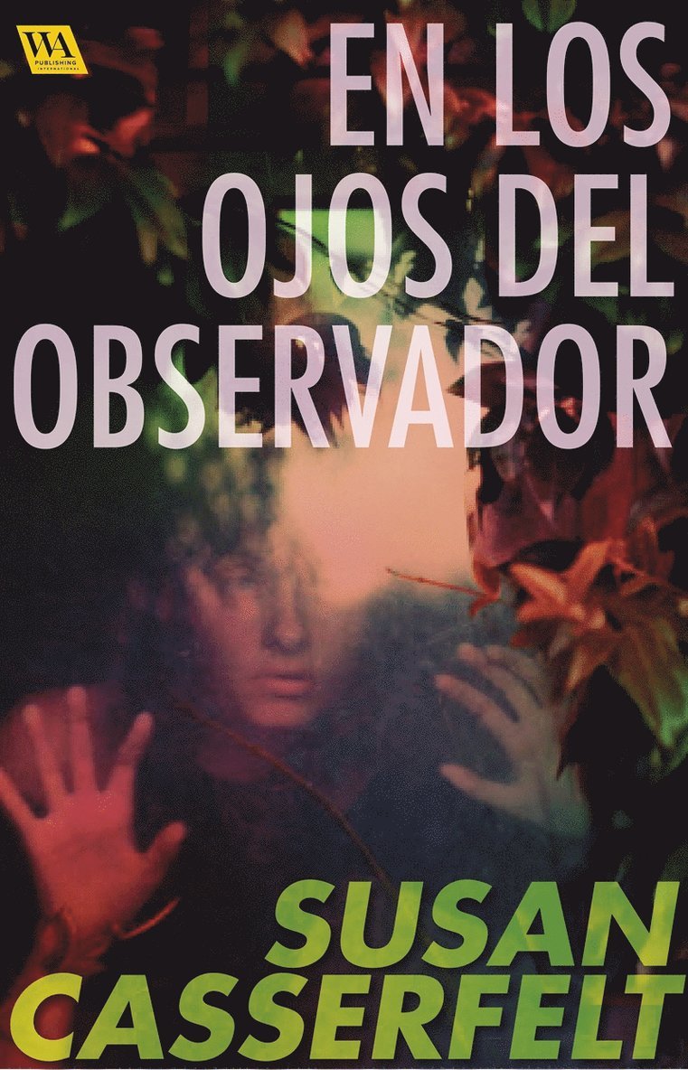 Susan Casserfelt - En los ojos del observador, E-bok