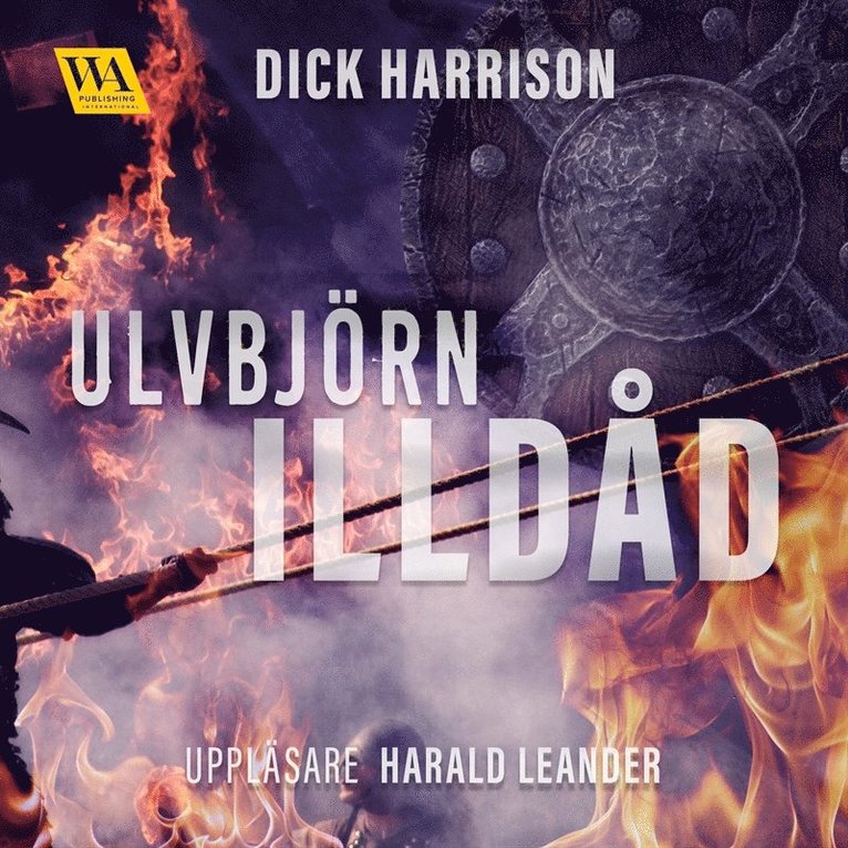 Dick Harrison - Illdåd, Ljudbok