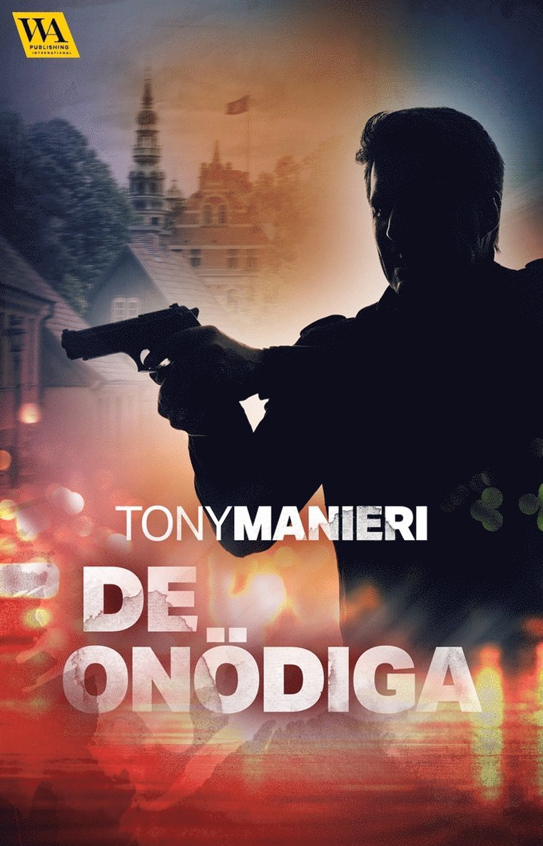 Tony Manieri - De onödiga, E-bok