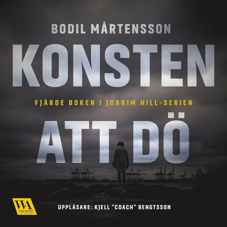Bodil Mårtensson - Konsten att dö, Ljudbok