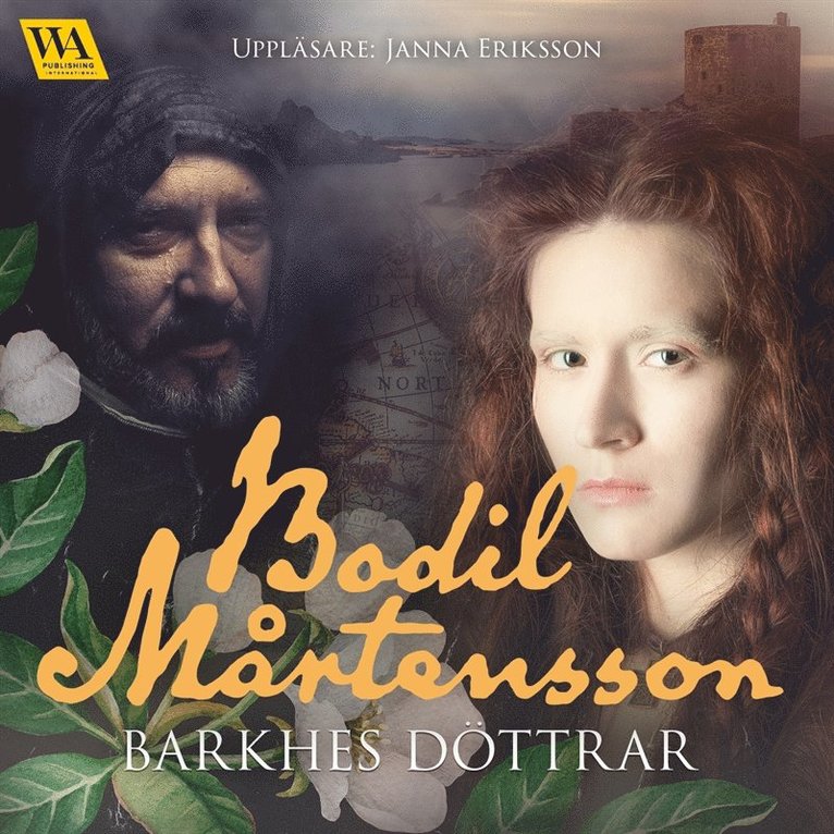 Bodil Mårtensson - Barkhes döttrar, Ljudbok