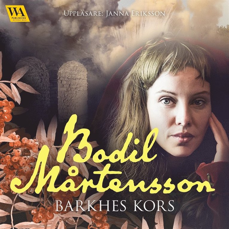 Bodil Mårtensson - Barkhes kors, Ljudbok