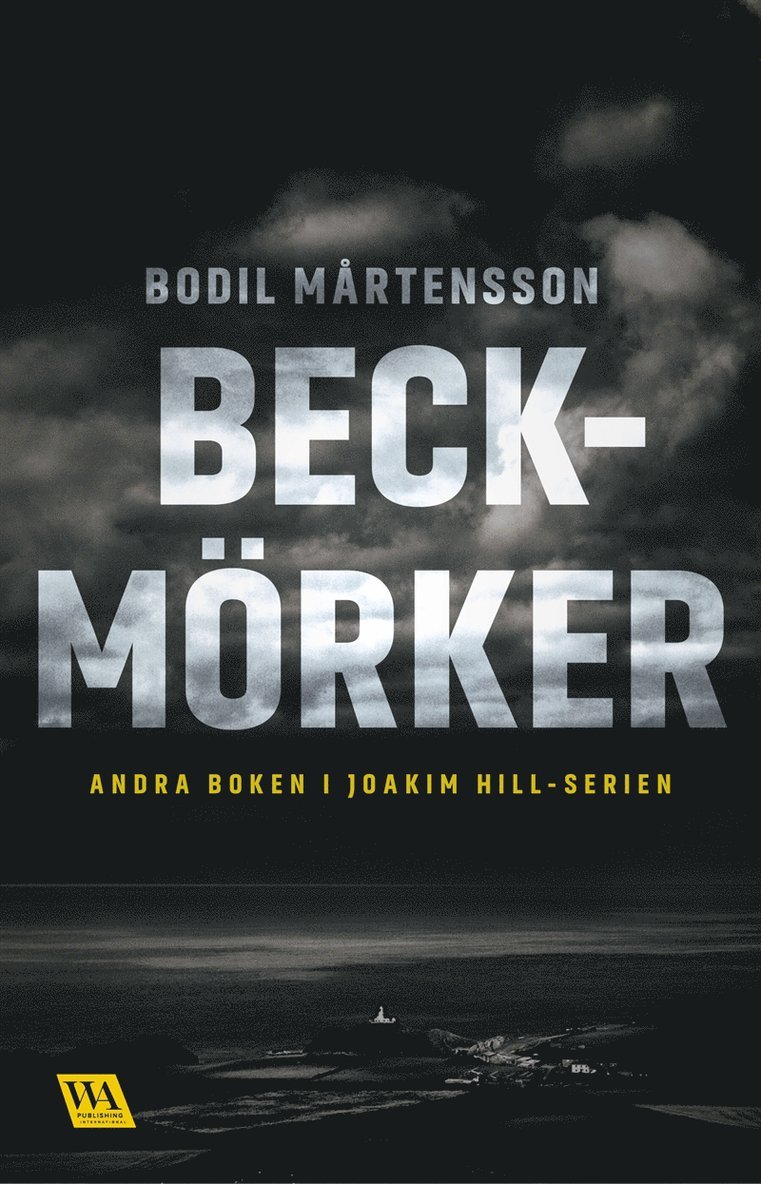 Bodil Mårtensson - Beckmörker, E-bok