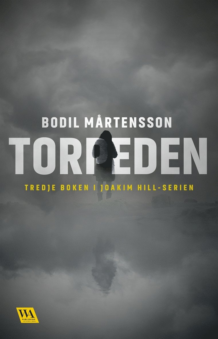 Bodil Mårtensson - Torpeden, E-bok