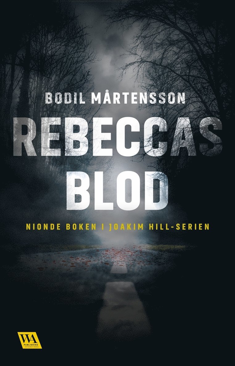 Bodil Mårtensson - Rebeccas blod, E-bok