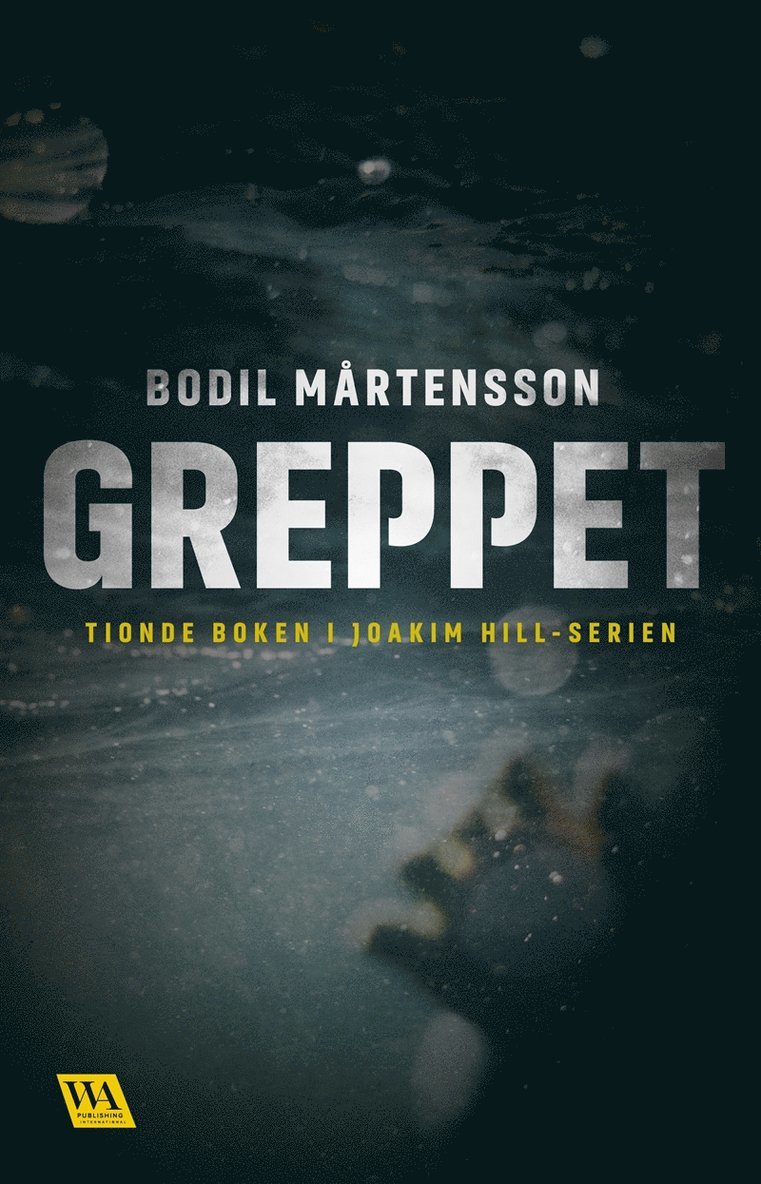 Bodil Mårtensson - Greppet, E-bok