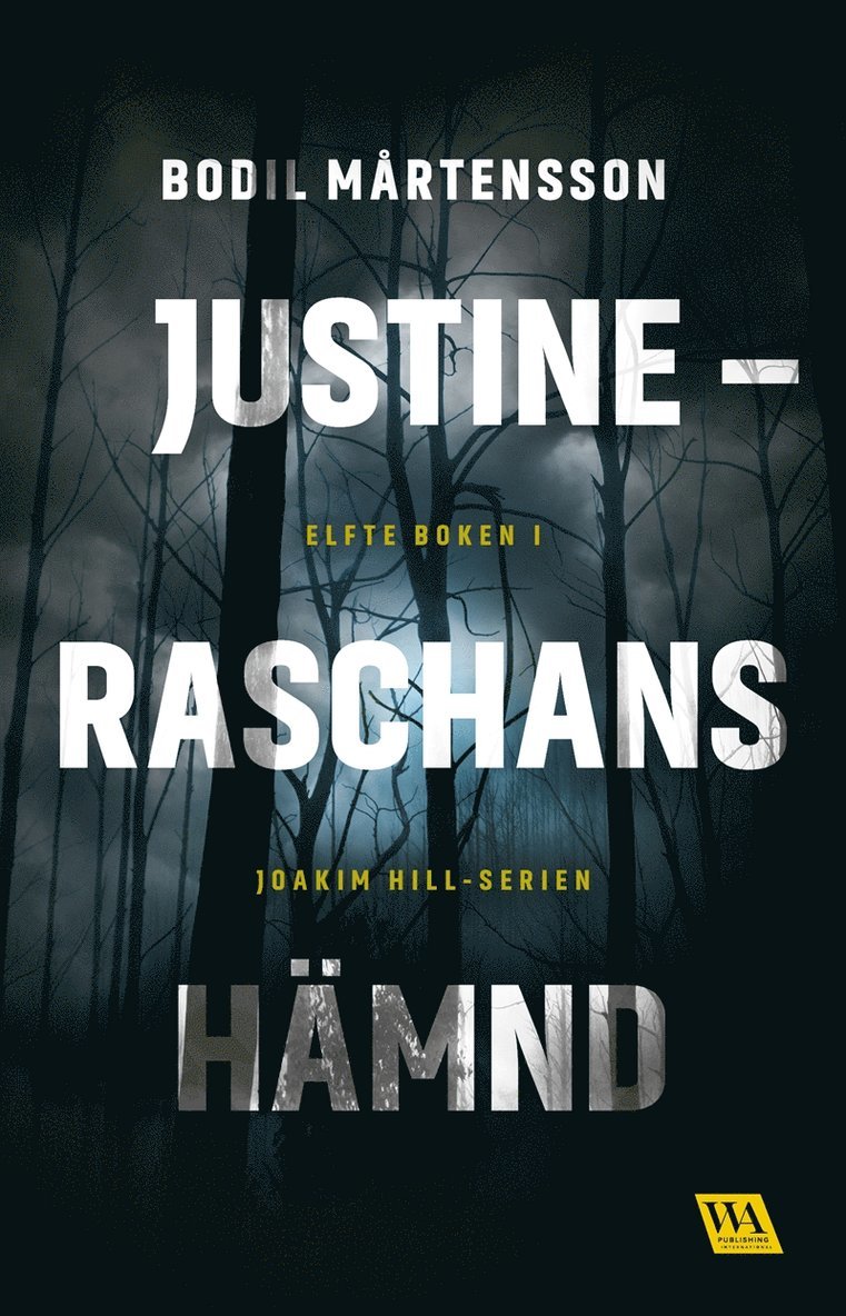 Bodil Mårtensson - Justine - Raschans hämnd, E-bok