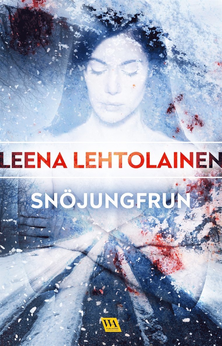 Leena Lehtolainen - Snöjungfrun, E-bok