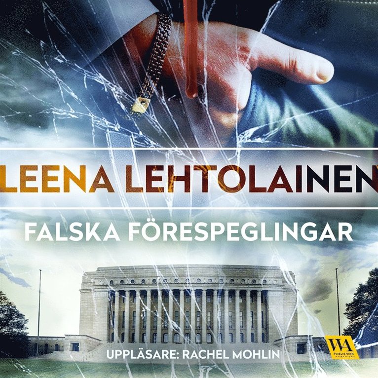 Leena Lehtolainen - Falska förespeglingar, Ljudbok