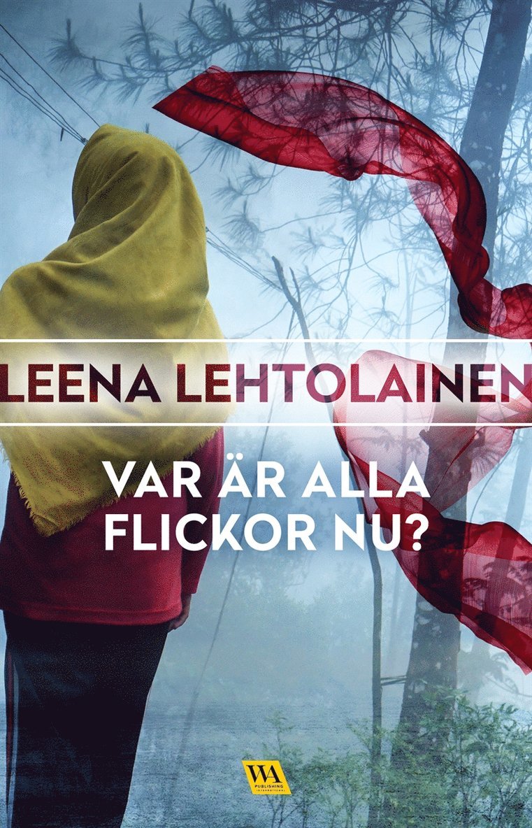 Leena Lehtolainen - Var är alla flickor nu?, E-bok