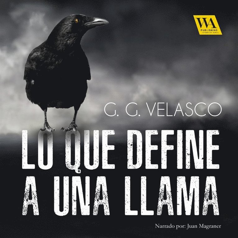 G.G. Velasco - Lo que define a una llama, Ljudbok